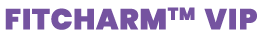 FitCharm™ VIP